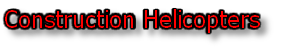 Construction Helicopters